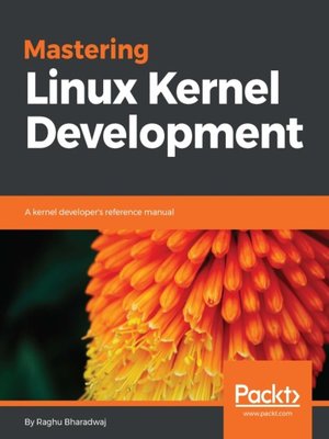cover image of Mastering Linux Kernel Development